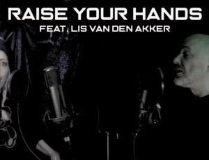 RAISE YOUR HANDS feat LIS VAN DEN AKKER (Preview)